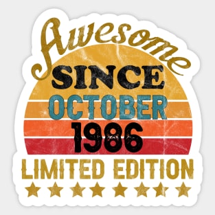 Awesome Since October 1986 35 Year Old 35th Birthday gift T-Shirt Sticker